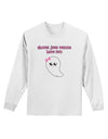 Ghouls Just Wanna Have Fun Cute Ghost - Halloween Adult Long Sleeve Shirt-Long Sleeve Shirt-TooLoud-White-Small-Davson Sales