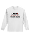 Love - Try Not To Breathe Adult Long Sleeve Shirt