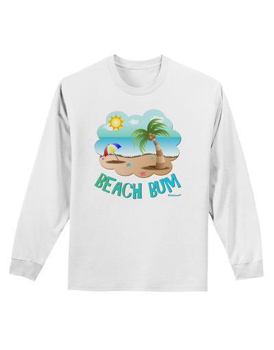 Fun Summer Beach Scene - Beach Bum Adult Long Sleeve Shirt by TooLoud-Long Sleeve Shirt-TooLoud-White-Small-Davson Sales