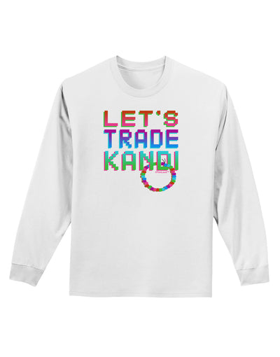 Let's Trade Kandi Adult Long Sleeve Shirt-Long Sleeve Shirt-TooLoud-White-Small-Davson Sales