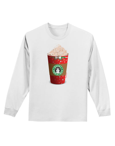 Merry Christmas Latte Cup Adult Long Sleeve Shirt-Long Sleeve Shirt-TooLoud-White-Small-Davson Sales