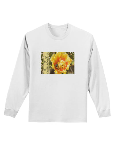 Bee Cactus with Text Adult Long Sleeve Shirt-Long Sleeve Shirt-TooLoud-White-Small-Davson Sales