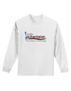 Libertarian Slogan Adult Long Sleeve Shirt-Long Sleeve Shirt-TooLoud-White-Small-Davson Sales