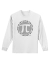 Ultimate Pi Day - Retro Computer Style Pi Circle Adult Long Sleeve Shirt by TooLoud-Long Sleeve Shirt-TooLoud-White-Small-Davson Sales