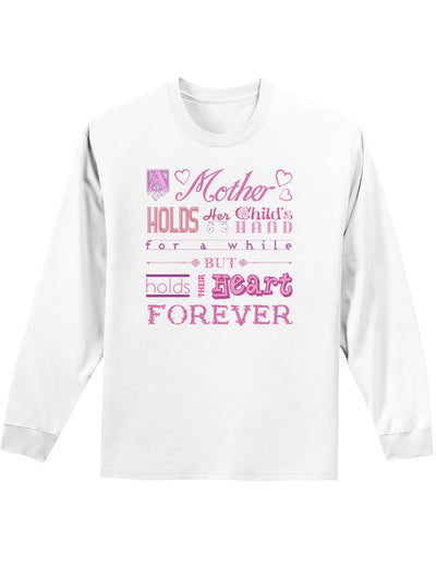 A Mother Holds Mother's Day Adult Long Sleeve Shirt-Long Sleeve Shirt-TooLoud-White-Small-Davson Sales