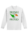 Irish and Proud Adult Long Sleeve Shirt-Long Sleeve Shirt-TooLoud-White-Small-Davson Sales