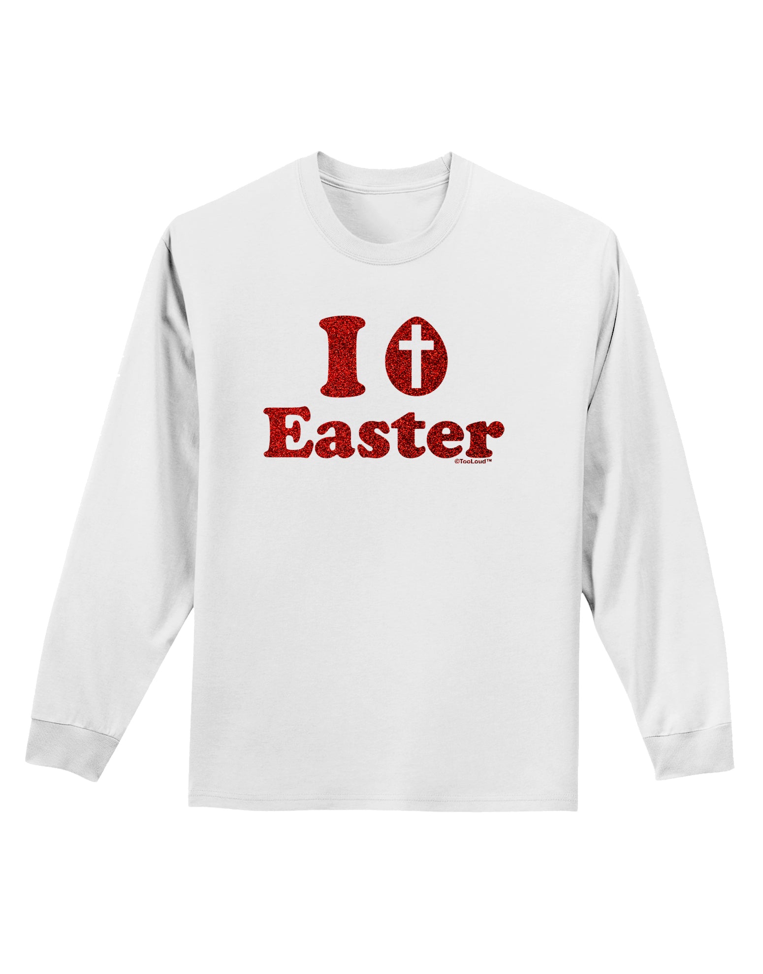 I Egg Cross Easter - Red Glitter Adult Long Sleeve Shirt by TooLoud-Long Sleeve Shirt-TooLoud-White-Small-Davson Sales