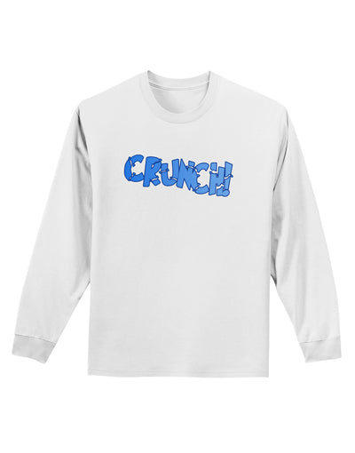 Onomatopoeia CRUNCH Adult Long Sleeve Shirt-Long Sleeve Shirt-TooLoud-White-Small-Davson Sales