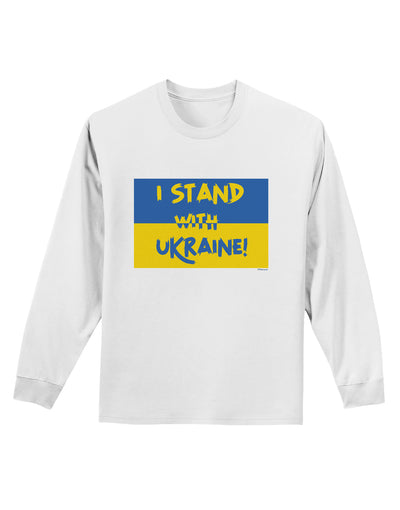 I stand with Ukraine Flag Adult Long Sleeve Shirt-Long Sleeve Shirt-TooLoud-White-Small-Davson Sales