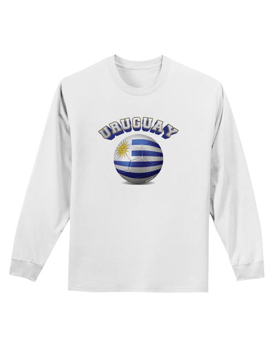 Soccer Ball Flag - Uruguay Adult Long Sleeve Shirt-Long Sleeve Shirt-TooLoud-White-Small-Davson Sales