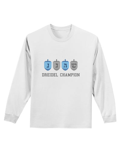 Dreidel Champion Hanukkah Adult Long Sleeve Shirt-Long Sleeve Shirt-TooLoud-White-Small-Davson Sales