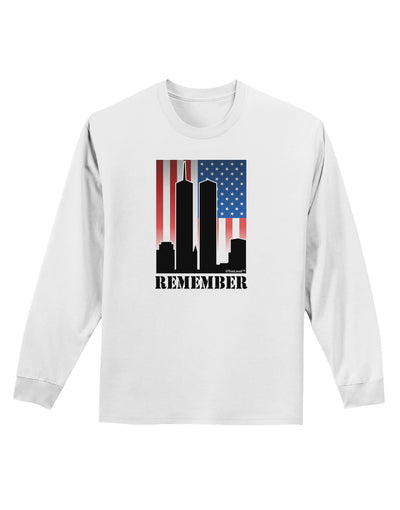 TooLoud Twin Towers Remember Adult Long Sleeve Shirt-Long Sleeve Shirt-TooLoud-White-Small-Davson Sales