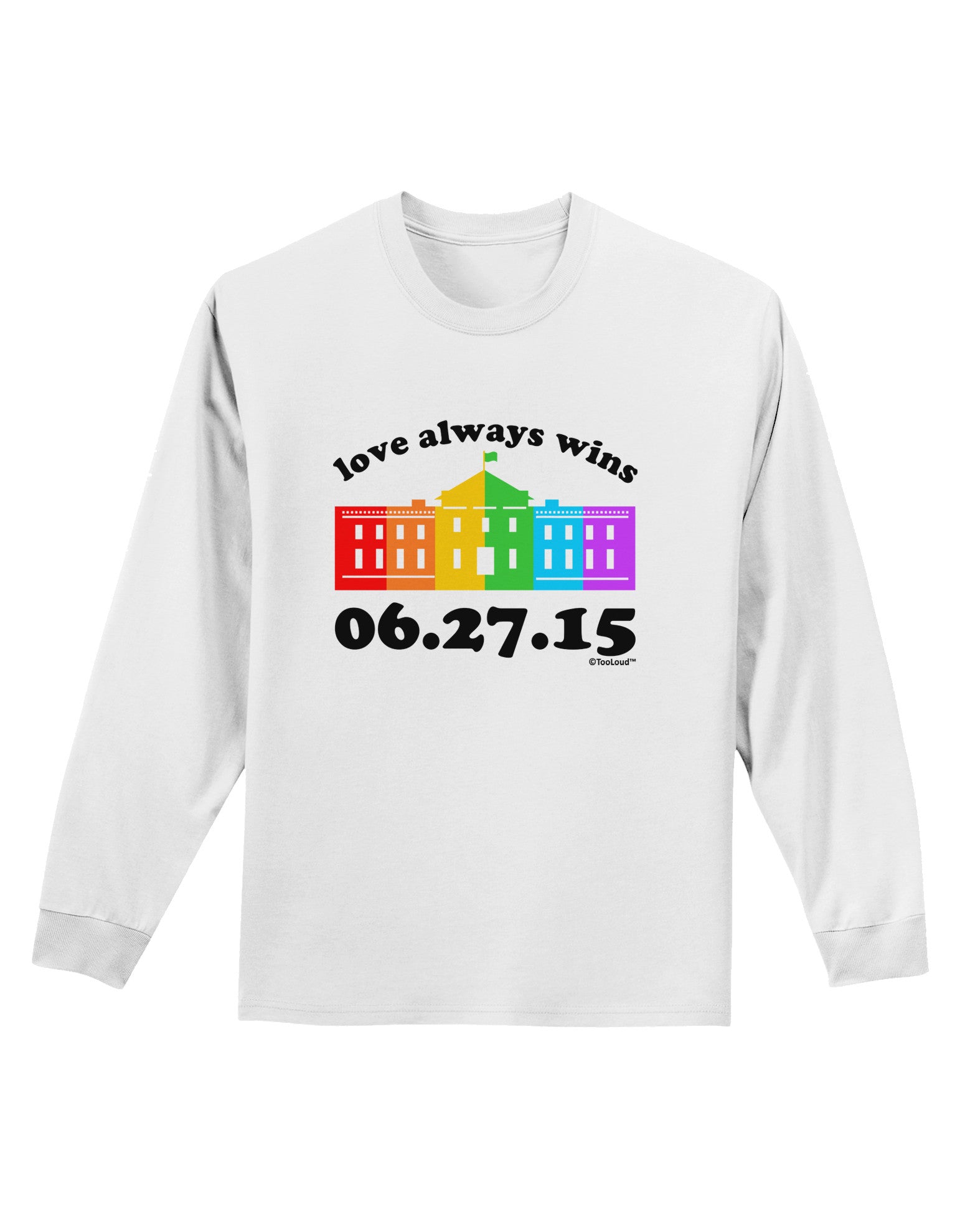 Love Always Wins with Date - Marriage Equality Adult Long Sleeve Shirt-Long Sleeve Shirt-TooLoud-White-Small-Davson Sales