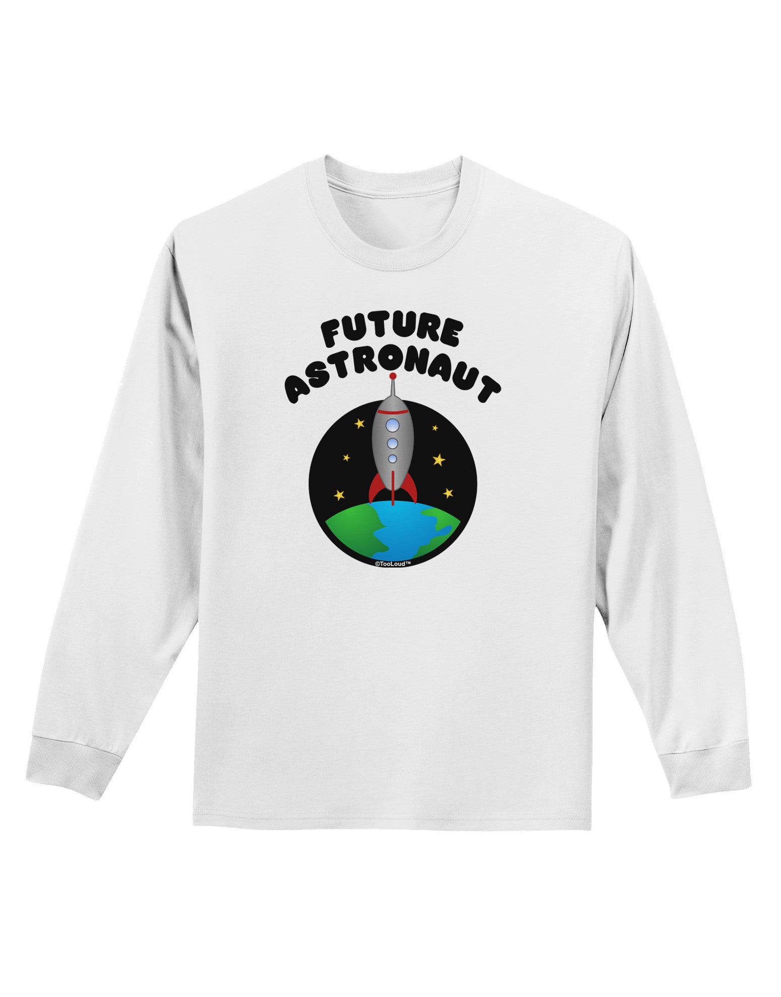 Future Astronaut Color Adult Long Sleeve Shirt-Long Sleeve Shirt-TooLoud-White-Small-Davson Sales