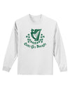 Erin Go Bragh Ireland Forever Adult Long Sleeve Shirt-Long Sleeve Shirt-TooLoud-White-Small-Davson Sales