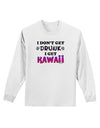 I Don't Get Drunk - Kawaii Adult Long Sleeve Shirt-Long Sleeve Shirt-TooLoud-White-Small-Davson Sales