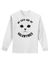 My Cats are my Valentines Adult Long Sleeve Shirt by-Long Sleeve Shirt-TooLoud-White-Small-Davson Sales