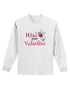 Wine Is My Valentine Adult Long Sleeve Shirt-Long Sleeve Shirt-TooLoud-White-Small-Davson Sales