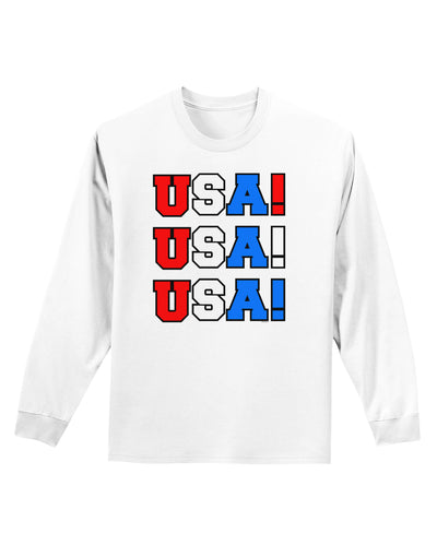 USA! USA! USA! Adult Long Sleeve Shirt-Long Sleeve Shirt-TooLoud-White-Small-Davson Sales