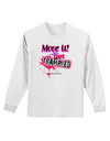 Move It Or Get Trampled Adult Long Sleeve Shirt-Long Sleeve Shirt-TooLoud-White-Small-Davson Sales