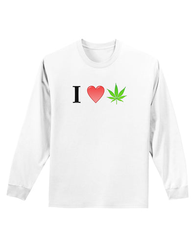 I Heart Marijuana Leaf Adult Long Sleeve Shirt-Long Sleeve Shirt-TooLoud-White-Small-Davson Sales