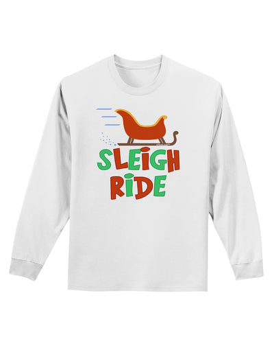 Sleigh Ride Color Adult Long Sleeve Shirt-Long Sleeve Shirt-TooLoud-White-Small-Davson Sales