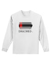 Battery Drained Adult Long Sleeve Shirt-Long Sleeve Shirt-TooLoud-White-Small-Davson Sales