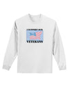 Support Our Veterans Adult Long Sleeve Shirt-Long Sleeve Shirt-TooLoud-White-Small-Davson Sales