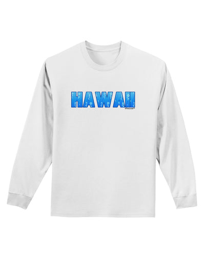 Hawaii Ocean Bubbles Adult Long Sleeve Shirt by TooLoud-Long Sleeve Shirt-TooLoud-White-Small-Davson Sales