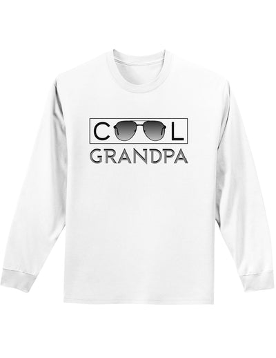 Cool Grandpa Adult Long Sleeve Shirt-Long Sleeve Shirt-TooLoud-White-Small-Davson Sales