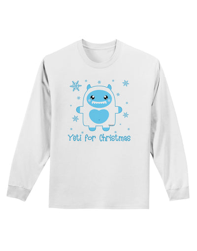 Yeti (Ready) for Christmas - Abominable Snowman Adult Long Sleeve Shirt-Long Sleeve Shirt-TooLoud-White-Small-Davson Sales