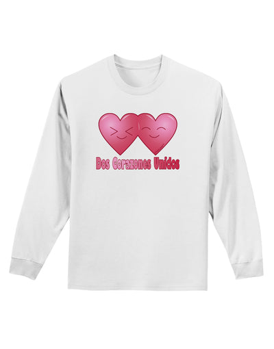 Dos Corazones Unidos Design Adult Long Sleeve Shirt by TooLoud-Long Sleeve Shirt-TooLoud-White-Small-Davson Sales