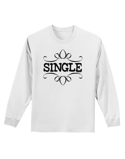 Single Adult Long Sleeve Shirt by-Long Sleeve Shirt-TooLoud-White-Small-Davson Sales