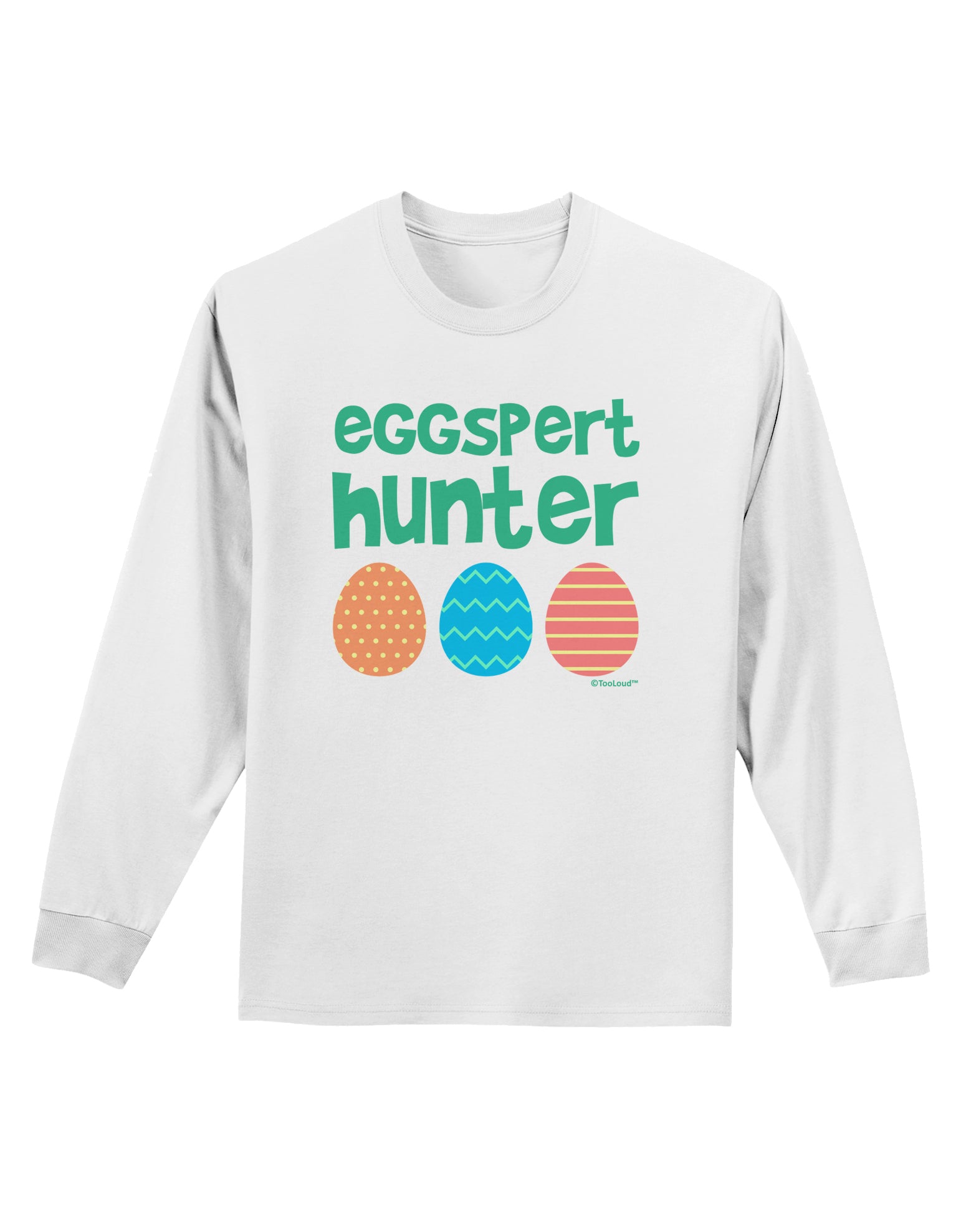 Eggspert Hunter - Easter - Green Adult Long Sleeve Shirt by TooLoud-Long Sleeve Shirt-TooLoud-White-Small-Davson Sales