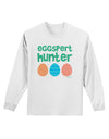 Eggspert Hunter - Easter - Green Adult Long Sleeve Shirt by TooLoud-Long Sleeve Shirt-TooLoud-White-Small-Davson Sales