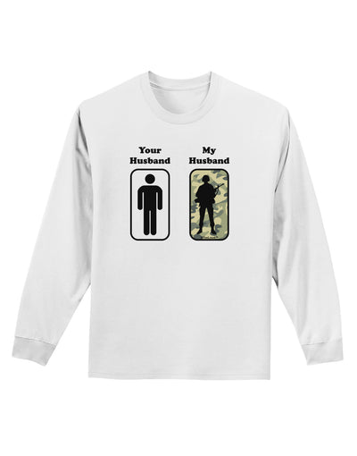 TooLoud Your Husband My Husband Adult Long Sleeve Shirt-Long Sleeve Shirt-TooLoud-White-Small-Davson Sales