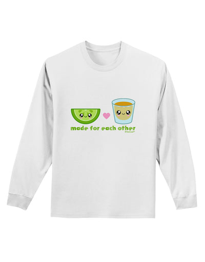 Cute Tequila Shot and Lime - Made For Each Other Adult Long Sleeve Shirt by TooLoud-Long Sleeve Shirt-TooLoud-White-Small-Davson Sales