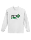 Vote Green Party - Marijuana Adult Long Sleeve Shirt-Long Sleeve Shirt-TooLoud-White-Small-Davson Sales