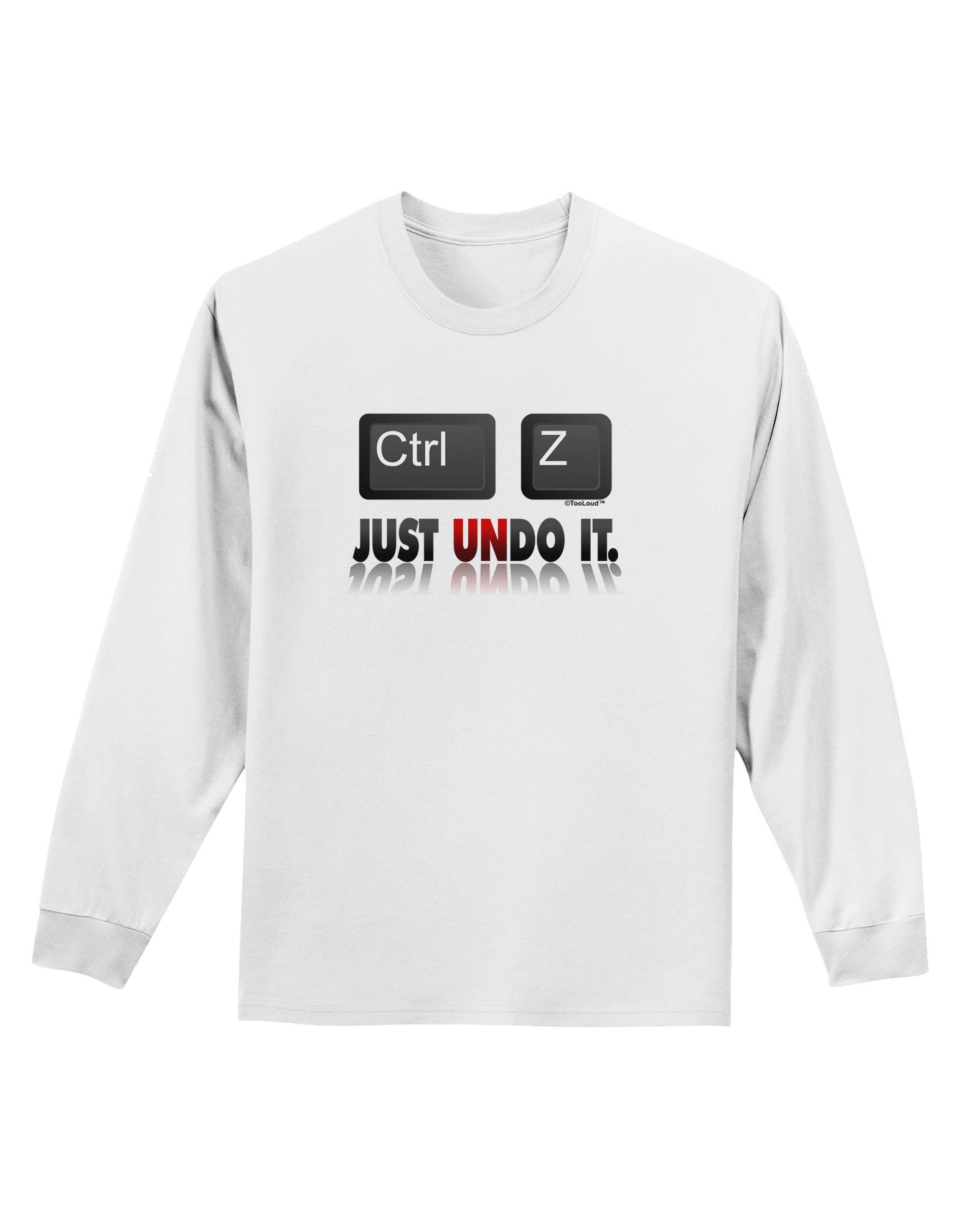 Ctrl Z Just Undo It Adult Long Sleeve Shirt-Long Sleeve Shirt-TooLoud-White-Small-Davson Sales