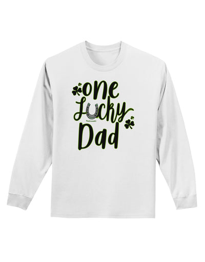 One Lucky Dad Shamrock Adult Long Sleeve Shirt-Long Sleeve Shirt-TooLoud-White-Small-Davson Sales