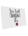 TooLoud We will Survive This 10 Pack of 6x4 Inch Postcards-Postcards-TooLoud-Davson Sales