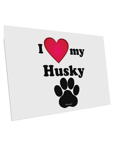 I Heart My Husky 10 Pack of 6x4&#x22; Postcards by TooLoud-TooLoud-White-Davson Sales