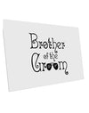 TooLoud Brother of the Groom 10 Pack of 6x4 Inch Postcards