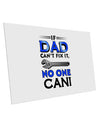 If Dad Can't Fix It - Father's Day 10 Pack of 6x4&#x22; Postcards by TooLoud-Postcards-TooLoud-White-Davson Sales