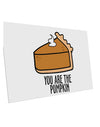 TooLoud You are the PUMPKIN 10 Pack of 6x4 Inch Postcards