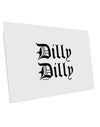 Dilly Dilly Beer Drinking Funny 10 Pack of 6x4&#x22; Postcards by TooLoud