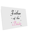 Father of the Bride wedding 10 Pack of 6x4&#x22; Postcards by TooLoud-Postcards-TooLoud-White-Davson Sales