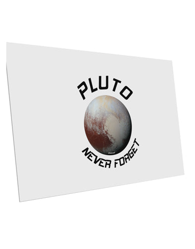 Never Forget Pluto Funny Science Fan 10 Pack of 6x4&#x22; Postcards by TooLoud-Postcards-TooLoud-White-Davson Sales