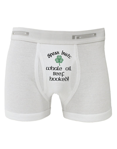 Speak Irish - Whale Oil Beef Hooked Boxer Briefs-Boxer Briefs-TooLoud-White-Small-Davson Sales