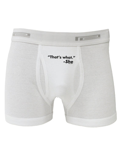 Thats What She Said Boxer Briefs-Boxer Briefs-TooLoud-White-Small-Davson Sales